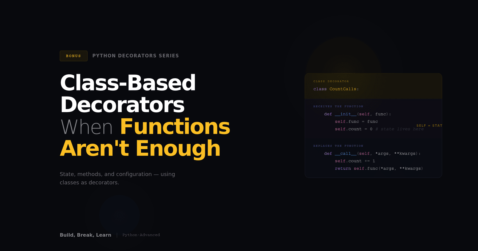 Class-Based Python Decorators: When Functions Aren't Enough